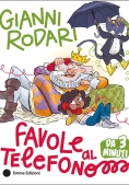 Immagine 0 di Favole Al Telefono Da 3 Minuti. Ediz. A Colori