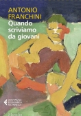 Immagine 0 di Quando Scriviamo Da Giovani