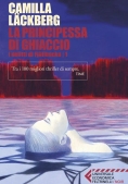 Immagine 0 di Principessa Di Ghiaccio. I Delitti Di Fj?llbacka (la). Vol. 1