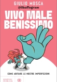 Immagine 0 di Vivo Male Benissimo