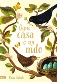 Immagine 0 di Ogni Casa ? Un Nido. Ediz. A Colori