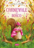 Immagine 0 di Carnevale Nel Bosco