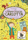 Immagine 0 di L'ultimo Scoiattolo. Le (stra)ordinarie (dis)avventure Di Carlotta. Vol. 16