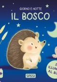 Immagine 0 di Bosco. Giorno E Notte. Ediz. A Colori (il)
