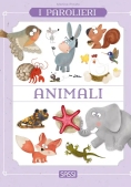 Immagine 0 di Animali. I Parolieri. Ediz. A Colori
