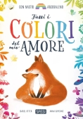Immagine 0 di Tutti I Colori Del Mio Amore. Picture Books