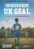 Immagine 0 di Inseguendo Un Goal