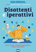 Immagine 0 di Disattenti E Iperattivi