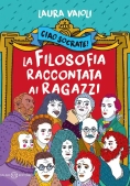 Immagine 0 di Ciao Socrate! La Filosofia Raccontata Ai Ragazzi
