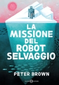 Immagine 0 di Missione Del Robot Selvaggio (la)