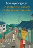 Immagine 0 di Misteriosa Clinica Di Medicina Orientale (la)