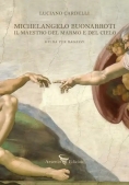 Immagine 0 di Michelangelo Buonarroti