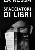 Immagine 0 di Spacciatori Di Libri
