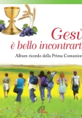 Immagine 0 di Ges?, ? Bello Incontrarti. Album Ricordo Della Prima Comunione