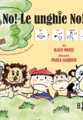 Immagine 0 di No! Le Unghie No! In Caa