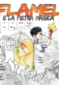 Immagine 0 di Flamel E La Pietra Magica, In