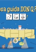 Immagine 0 di Cosa Guida Don Q