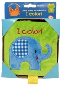 Immagine 0 di Colori. Il Mio Primo Libro Di Stoffa. Ediz. A Colori (i)
