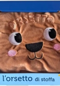 Immagine 0 di Orsetto. Quante Facce! Ediz. Illustrata