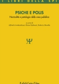 Immagine 0 di Psiche E Polis. Normalit? E Patologia Della Cosa Pubblica