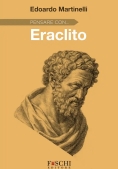 Immagine 0 di Pensare Con Eraclito