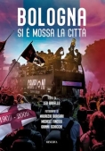 Immagine 0 di Bologna Si E' Mossa La Citta'