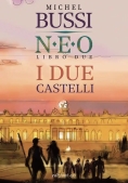 Immagine 0 di I Due Castelli - N.e.o. Vol2