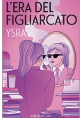 Immagine 0 di Et? Del Figliarcato (l')