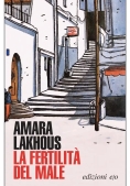 Immagine 0 di La Fertilit? Del Male