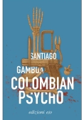 Immagine 0 di Colombian Psycho