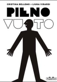 Immagine 0 di Pieno/vuoto. Ediz. Illustrata