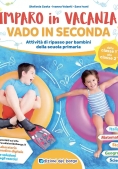 Immagine 0 di Imparo In Vacanza. Vado In Seconda. Ediz. A Colori