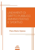 Immagine 0 di Lineameni Diritto Pubblico Amm.vo Sport.