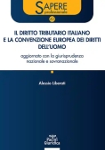 Immagine 0 di Diritto Tributario Italiano E Convenzione Europea