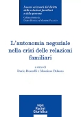 Immagine 0 di Autonomia Negoziale Crisi Relaz.familiar