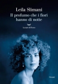 Immagine 0 di Profumo Che Hanno I Fiori La Notte (il)