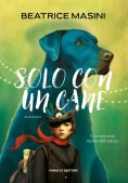 Immagine 0 di Solo Con Un Cane. Nuova Ediz.