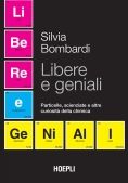 Immagine 0 di Libere E Geniali