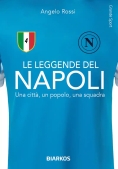 Immagine 0 di Leggende Del Napoli (le)