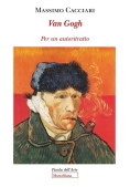 Immagine 0 di Van Gogh. Per Un Autoritratto