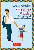 Immagine 0 di Guardie E Ladri. Dieci Avventure Del Commissario Montalbano
