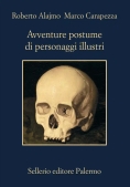 Immagine 0 di Avventure Postume Di Personaggi Illustri