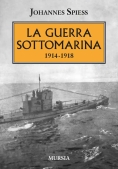 Immagine 0 di Guerra Sottomarina 1914-1918