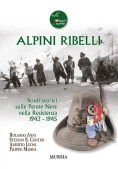 Immagine 0 di Alpini Ribelli