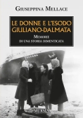 Immagine 0 di Donne E L'esodo Giuliano-dalma