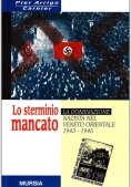 Immagine 0 di Sterminio Mancato. La Dominazi
