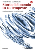 Immagine 0 di Storia Del Mondo In 10 Tempeste