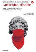 Immagine 0 di Antichit? Ribelle. Amore Libero, Zarathustriani, Pirati