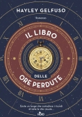 Immagine 0 di Libro Delle Ore Perdute (il)