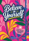 Immagine 0 di Believe In Yourself